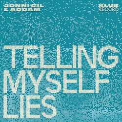 Telling Myself Lies (Extended)