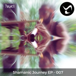 Shamanic Journey 7