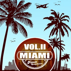 Miami House Compilation Vol. 2