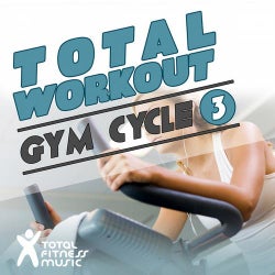 Total Workout : Gym Cycle 3 Ideal For Exercise Bikes, Spinning and Indoor Cycling