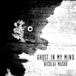 Ghost in My Mind