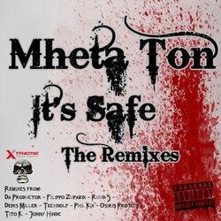 It's Safe The Remixes