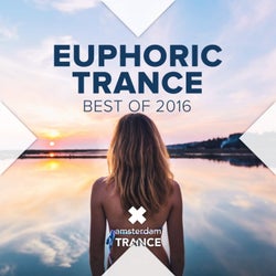 Euphoric Trance: Best of 2016