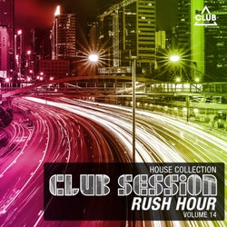 Club Session Rush Hour Volume 14