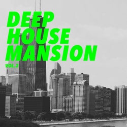 Deep House Mansion, Vol. 2