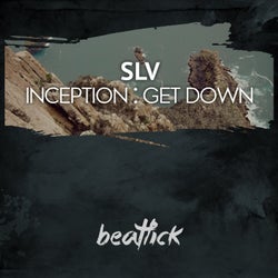 Inception / Get Down