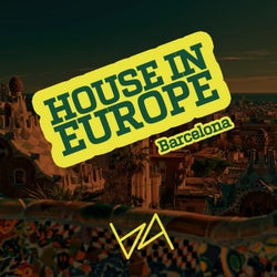 House in Europe Vol. 3 Barcelona