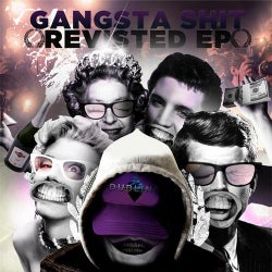 Gangsta Shit Revisted EP