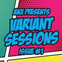 Variant Sessions - Issue #1
