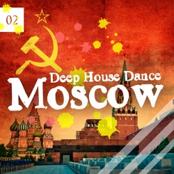Deep House Dance Moscow, Vol. 2