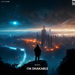 I'm Shakable