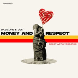 Money and Respect