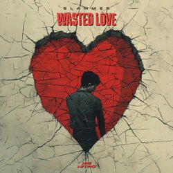 Wasted Love