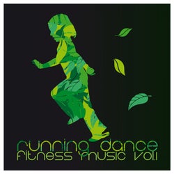 Running Dance Fitness Music, Vol.1