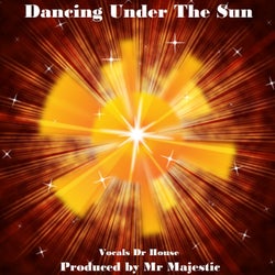 Dancing Under The Sun
