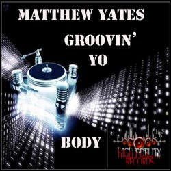 Groovin' Yo Body