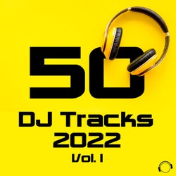 50 DJ Tracks 2022 Vol. 1