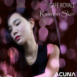 Rain On Skin