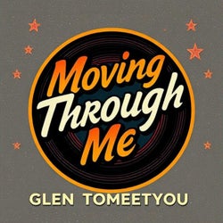 Moving Through Me