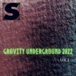 Gravity Underground 2022,Vol.1