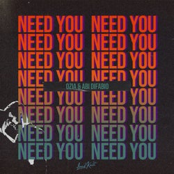 Need You