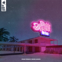 Palm Trees & Neon Lights EP