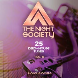 The Night Society, Vol. 8 (25 Deep-House Tunes)