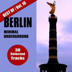 Best of Berlin Minimal Underground, Vol. 10