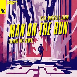 Man On The Run - Avenue One Remix
