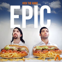 Kick The Habit @ Epic Chart