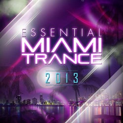 Essential Miami Trance 2013