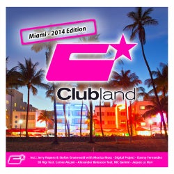 Clubland Miami - 2014 Edition
