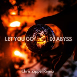 Let You Go (Chris Zippel Remix)