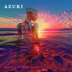 Money Power Love!