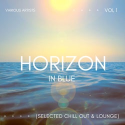 Horizon In Blue (Selected Chill Out & Lounge), Vol. 1