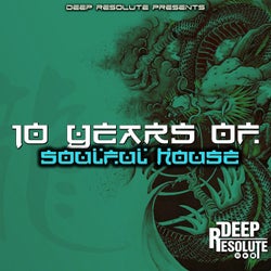 10 Years Of Soulful House