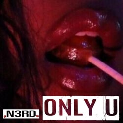 ONLY U