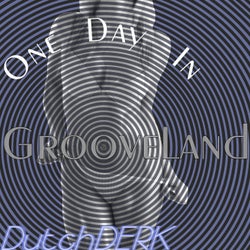 One Day In Grooveland