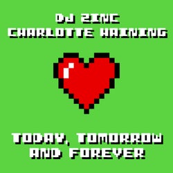 Today, Tomorrow and Forever (Extended mix)