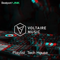 Link Playlist Tech_House by Voltaire Music