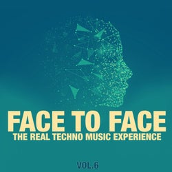 Face to Face, Vol. 6 (The Real Techno Music Experience)