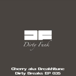 Dirty Breaks EP 035