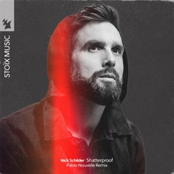 Shatterproof - Pablo Nouvelle Remix