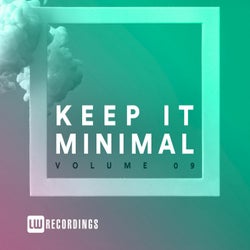 Keep It Minimal, Vol. 09