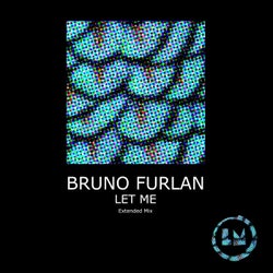 Let Me (Extended Mix)