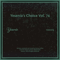 Yesenia's Choice, Vol. 74