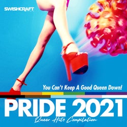 Swishcraft Pride 2021 - You Can't Keep a Good Queen Down!