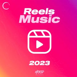 Reels Music 2023: The Best Music for Your Reels by Hoop Records