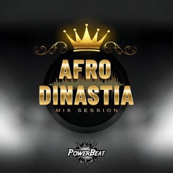 Afro Dinastia Mix Session