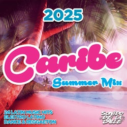 Caribe Summer Mix 2025 - 24 Latin Music Hits: Reggaeton & Latin Dance